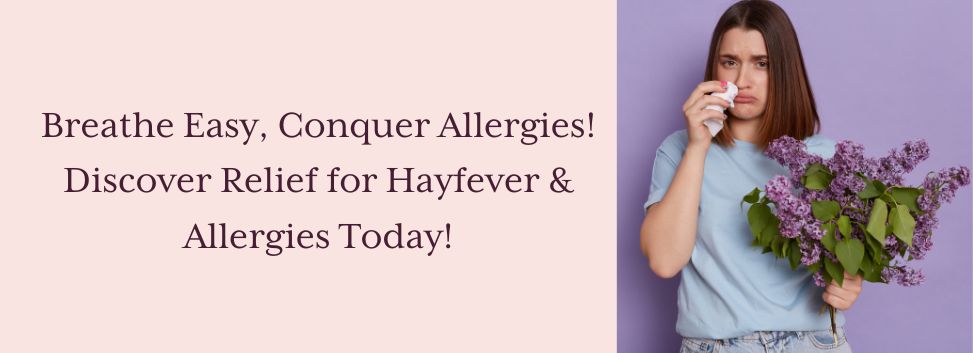 Allergy & Hayfever